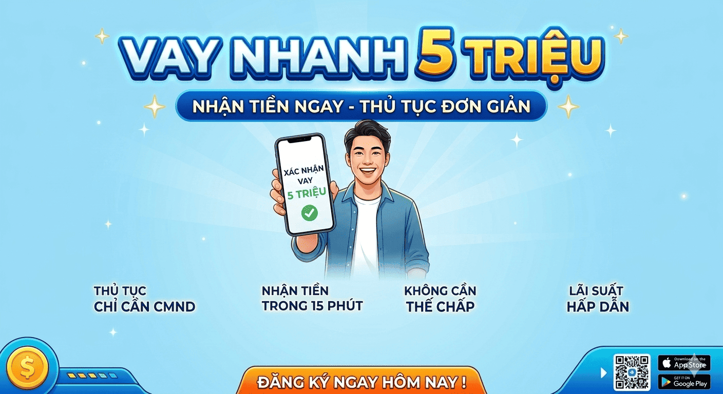 Vay Nhanh 5 Triệu Online